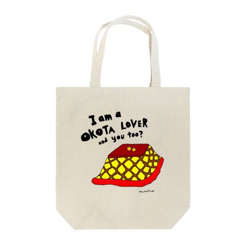 I am a OKOTA LOVER...and you too? Tote Bag