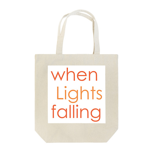 when Lights falling トートバッグ