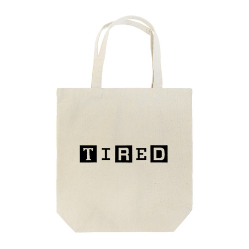 TIRED Tote Bag