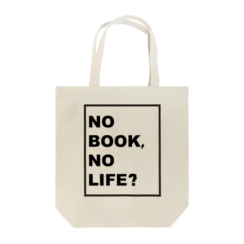 NO BOOK, NO LIFE Tote Bag