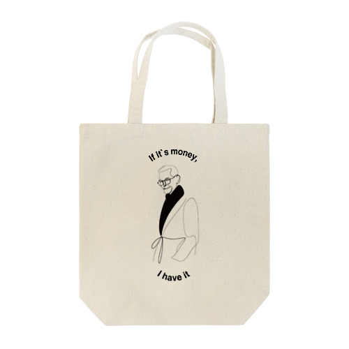 『金ならある』じじい（英語 ) Tote Bag