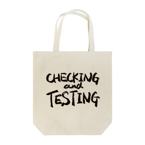 CHECKING and TESTING トートバッグ