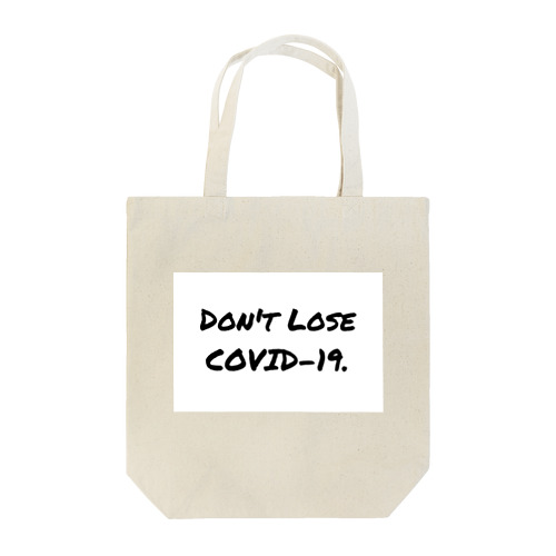 Don't Lose COVID-19 Tote Bag
