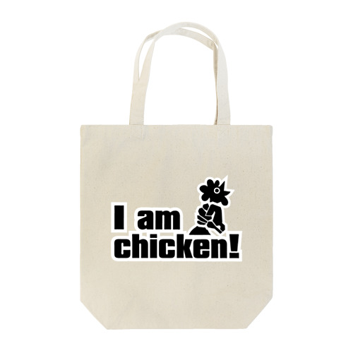 I_am_chicken! Tote Bag