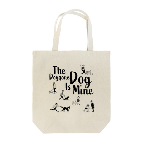 Doggone Dog Is Mine Boys walk Tote Bag