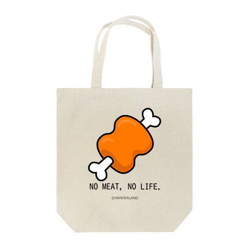 マンガ肉　NO MEAT, NO LIFE. Tote Bag