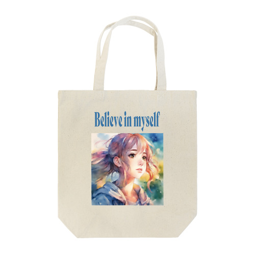 Believe in yourself Tote Bag