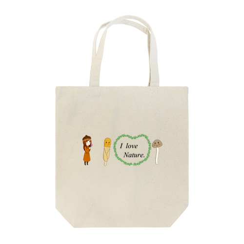 I love Nature. Tote Bag