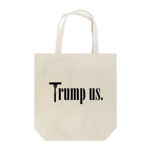 Trump us. Tote Bag