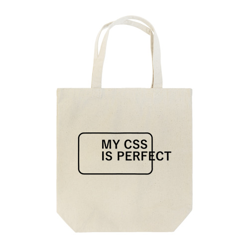 MY CSS IS PERFECT-CSS完全に理解した-英語バージョンロゴ Tote Bag