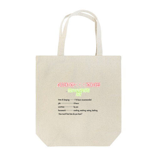 your daily life time「あなたの日常の時間」 Tote Bag