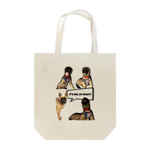 IT'S me. SO WHAT? Tote Bag