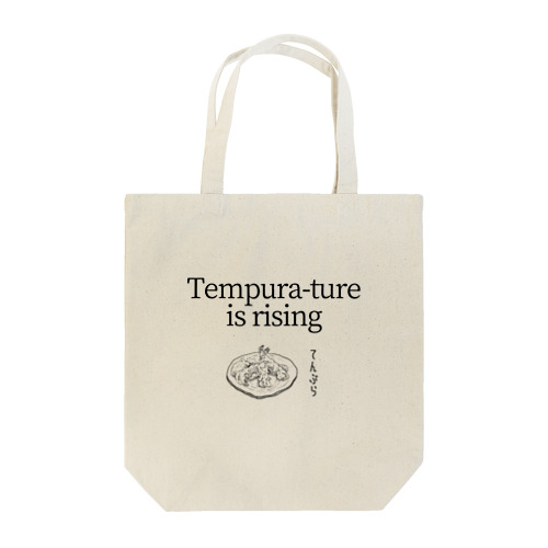 Tempura-ture is rising てんぷら Tote Bag