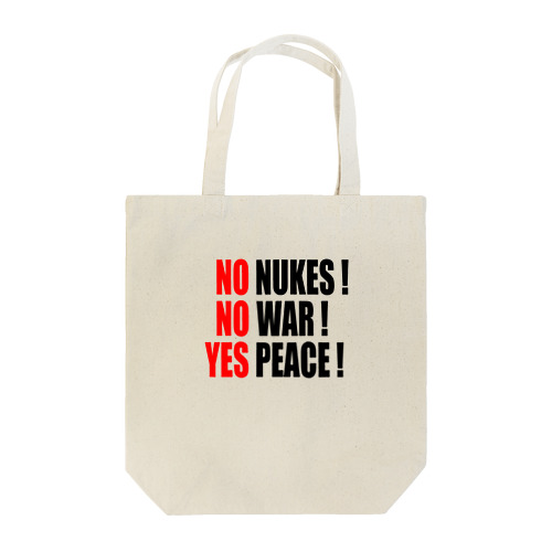 NO WAR ! Tote Bag