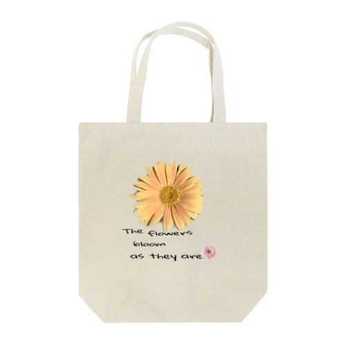 ガーベラちゃん　　花はあるがままに咲く🌼 Tote Bag