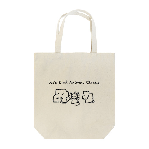 Let's End Animal Circus Tote Bag