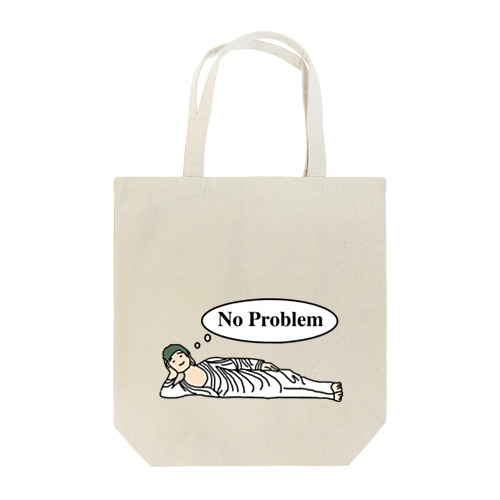 No problem Tote Bag