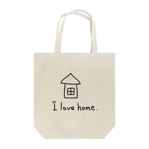 I love home． トートバッグ