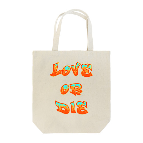 LOVE OR DIE トートバッグ Tote Bag