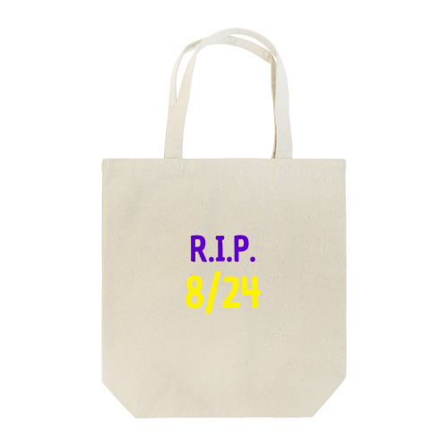 R.I.P. 8／24 Tote Bag