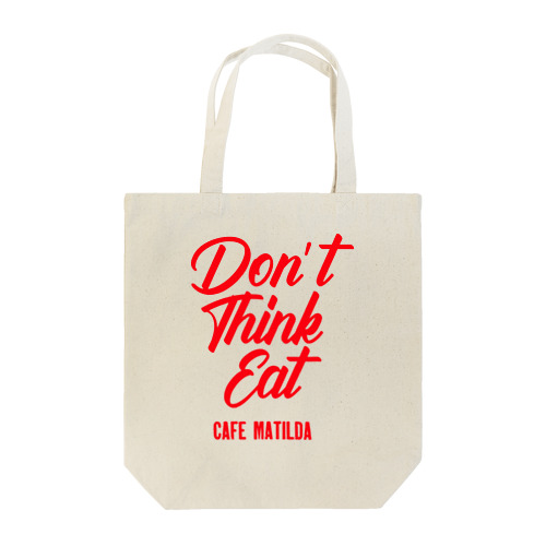 Don't think eat トートバッグ