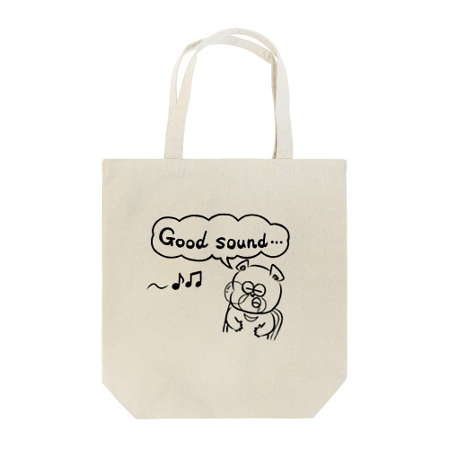 Good sound … Tote Bag