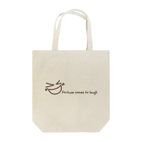 笑う門には・・・ Tote Bag