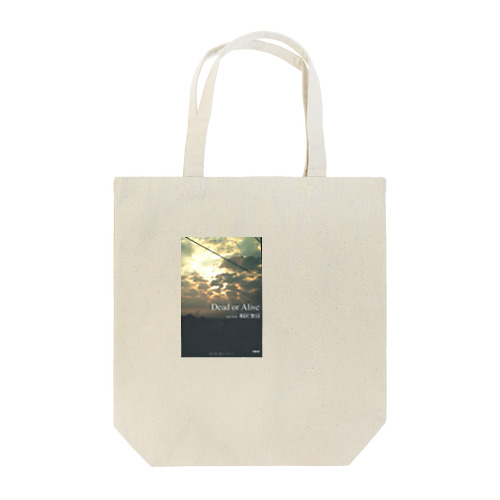 相沢聖司 Dead or Alive Tote Bag