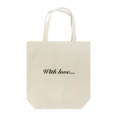 With love...  Tote Bag