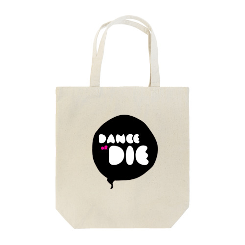dance or die 3 トートバッグ
