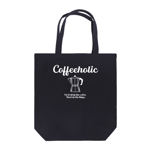 COFFEEHOLIC white logo Tote Bag