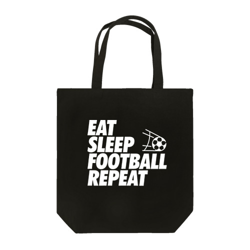EAT SLEEP FOOTBALL REPEAT (ホワイト) Tote Bag