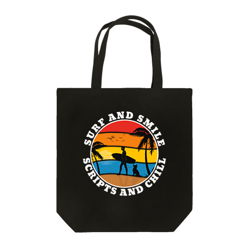 Surf and Smile, Scripts and Chill Tote Bag