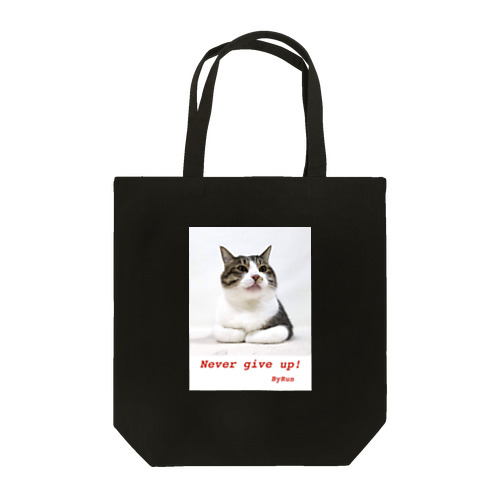 Never give up! Tote Bag