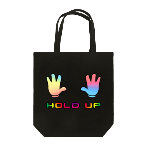 HOLD UP Tote Bag