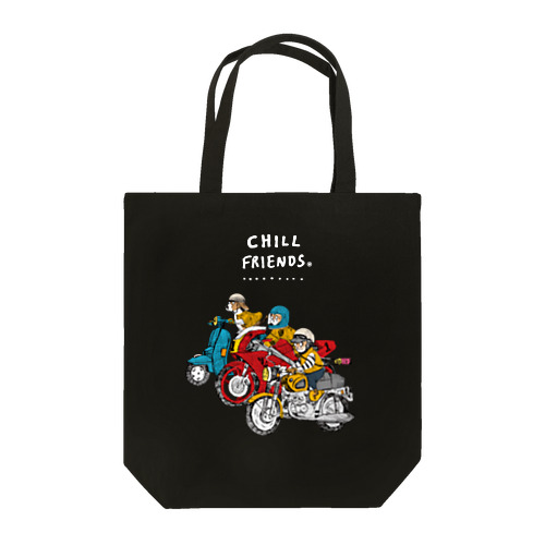 CHILL FRIENDS_バイカーズ Tote Bag