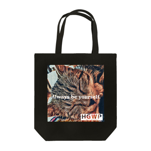 Always be yourself. Tote Bag