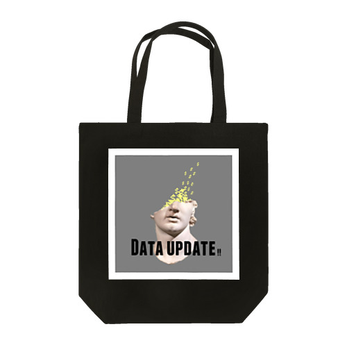 『 Data update 』 Tote Bag
