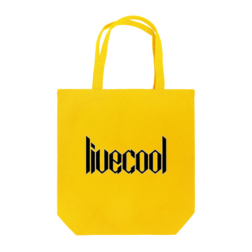 livecool(カッコよく生きる)❣️ Tote Bag