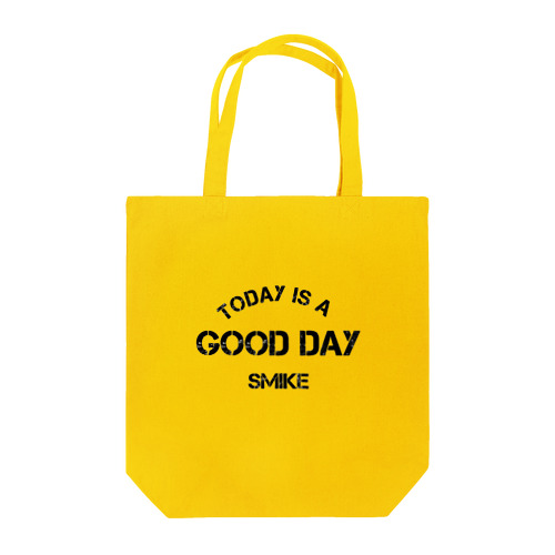 SMIKE GOOD DAY トートバッグ