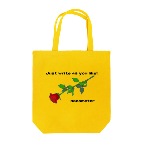 nanometer"思うがままに書けば良い！"トートバッグ Tote Bag