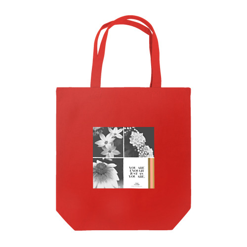 お花・You are enough just as you are. Tote Bag