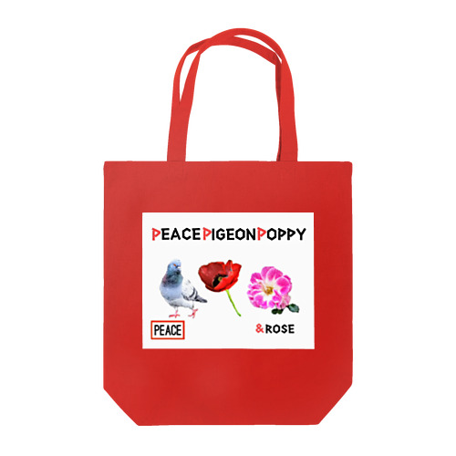 PEACE ・PIGEON・POPPY＆ROSE Tote Bag