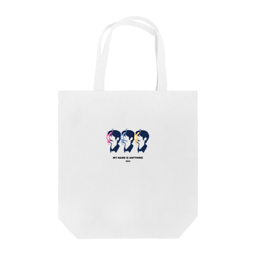 MY NAME IS ANYTHING -2023 0922- Tote Bag
