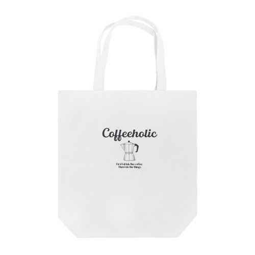 COFFEEHOLIC black logo Tote Bag