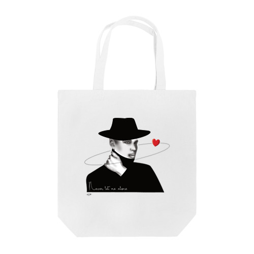 Never let me alone Tote Bag