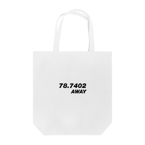 78.7402 away from u Tote Bag