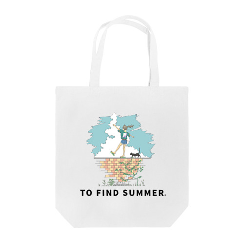 夏を見つけに Tote Bag