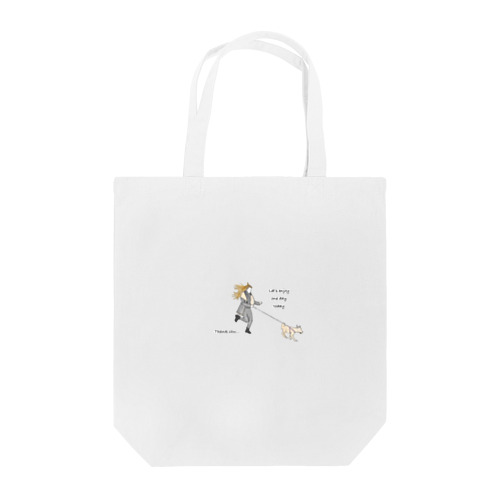 今日も1日楽しもう！ Tote Bag