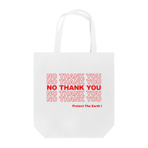 NO THANK YOU  Tote Bag